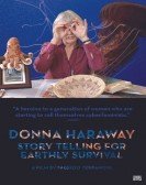 Donna Haraway: Story Telling for Earthly Survival Free Download