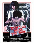 poster_dont go near_tt0082276.jpg Free Download