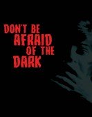 Don't Be Afraid of the Dark (1973) Free Download