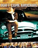 Don't Come Knocking (2005) poster