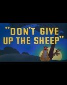 Don't Give Up the Sheep Free Download