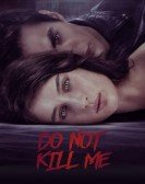 Don't Kill Me poster