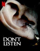 poster_dont-listen_tt11750282.jpg Free Download