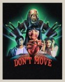 poster_dont-move_tt2846600.jpg Free Download