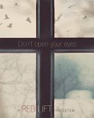 Don't Open Your Eyes (2018) Free Download