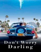 Don't Worry Darling Free Download