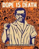 Dope Is Death poster