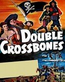 poster_double-crossbones_tt0042411.jpg Free Download