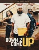 poster_down-2-come-up_tt12099394.jpg Free Download