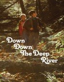 Down Down the Deep River (2015) poster