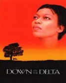 Down in the Delta Free Download