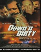 poster_down-n-dirty_tt0253056.jpg Free Download