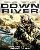 Down River (2018) Free Download