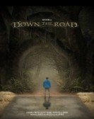 Down the Road poster