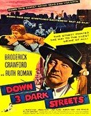 Down Three Dark Streets poster