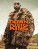 poster_down-with-the-king_tt13834078.jpg Free Download