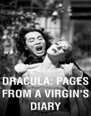 Dracula: Pages from a Virgin's Diary Free Download