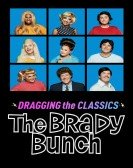 Dragging the Classics: The Brady Bunch Free Download