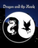 Dragon and the Hawk Free Download