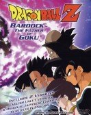 Dragon Ball Z: Bardock - The Father of Goku poster