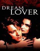 poster_dream lover_tt0109665.jpg Free Download