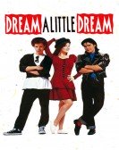 poster_dream-a-little-dream_tt0097236.jpg Free Download