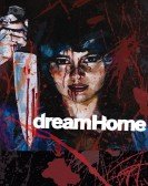 poster_dream-home_tt1407972.jpg Free Download