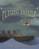 Dreams of the Rarebit Fiend: The Flying House poster