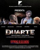 poster_duarte-traicion-y-gloria_tt3166196.jpg Free Download