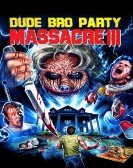 Dude Bro Party Massacre III Free Download