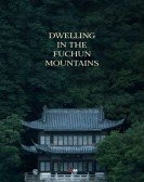 poster_dwelling-in-the-fuchun-mountains_tt10219146.jpg Free Download