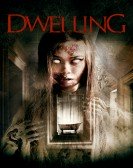 Dwelling (2016) Free Download