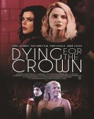 Dying for the Crown Free Download