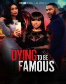 Dying to be Famous Free Download