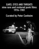 Ears, Eyes and Throats: Restored Classic and Lost Punk Films 1976-1981 Free Download