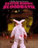 poster_easter-bunny-bloodbath_tt1753750.jpg Free Download