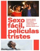 Easy Sex, Sad Movies Free Download