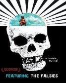 Eat Me: A Zombie Musical poster