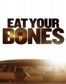 Eat Your Bones Free Download