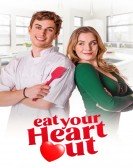 poster_eat-your-heart-out_tt26425064.jpg Free Download