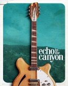 Echo in the Canyon Free Download