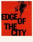 poster_edge-of-the-city_tt0050347.jpg Free Download