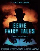 poster_eerie-fairy-tales_tt11241510.jpg Free Download