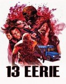 13 Eerie (2013) Free Download