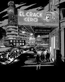 poster_el-crack-cero_tt6793710.jpg Free Download