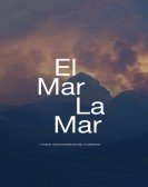 poster_el-mar-la-mar_tt6587706.jpg Free Download