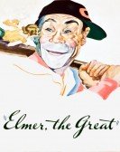 Elmer, the Great poster