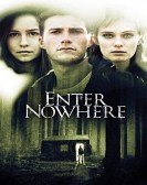 poster_enter-nowhere_tt1631707.jpg Free Download