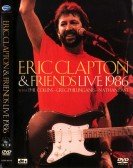 Eric Clapton and Friends: Live 1986 poster