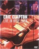 Eric Clapton - Live in Hyde Park poster